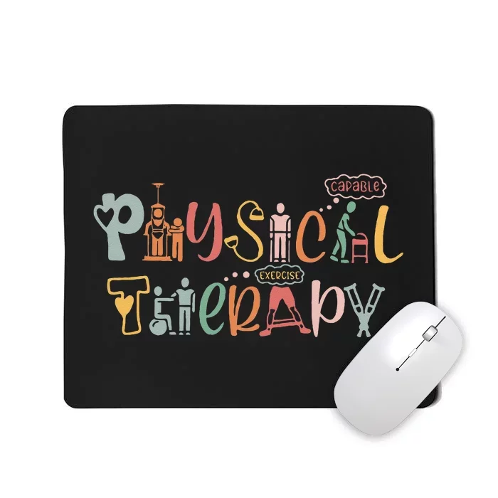 Physical Therapy Funny Physical Therapist PT Month Mousepad