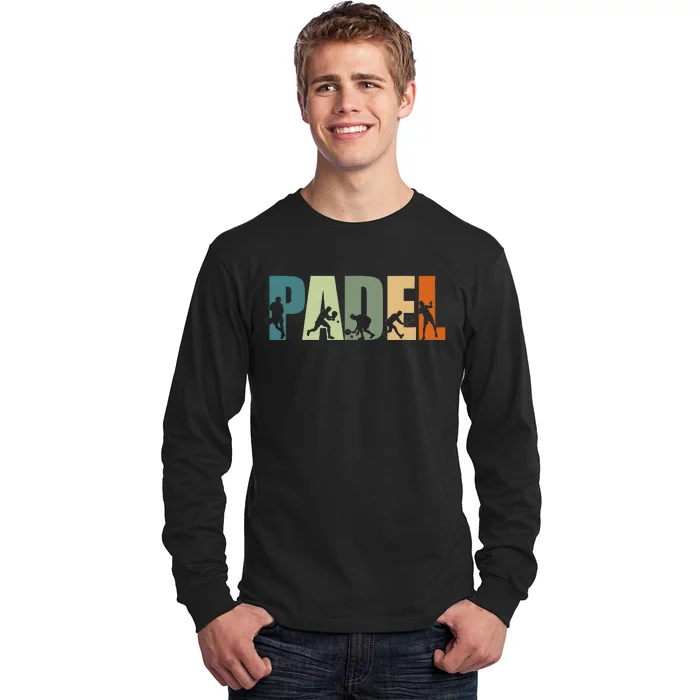 Padel Tennis Funny Padel Players Long Sleeve Shirt