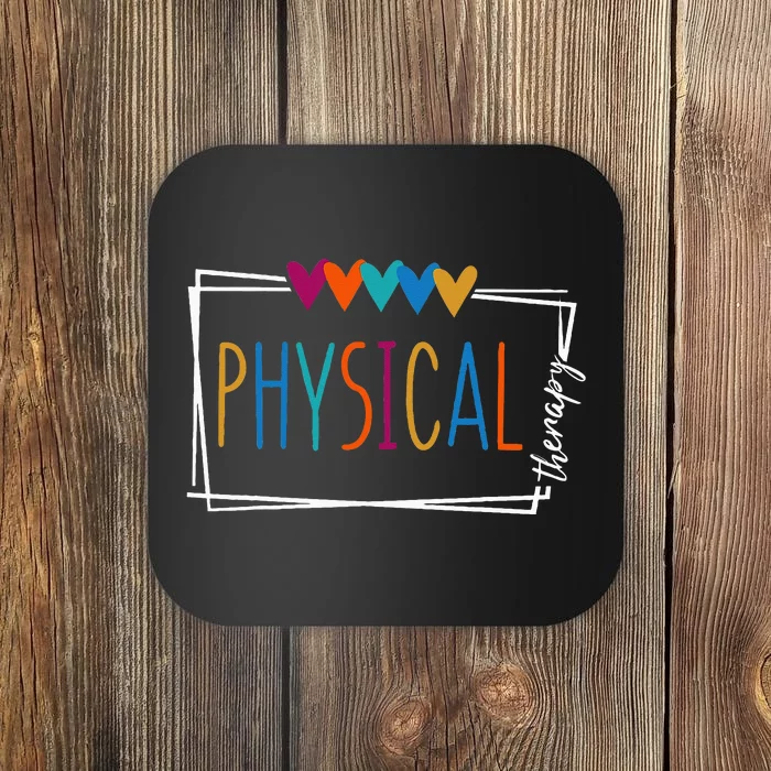 Physical Therapy Funny Physical Therapist pt therapist month Coaster