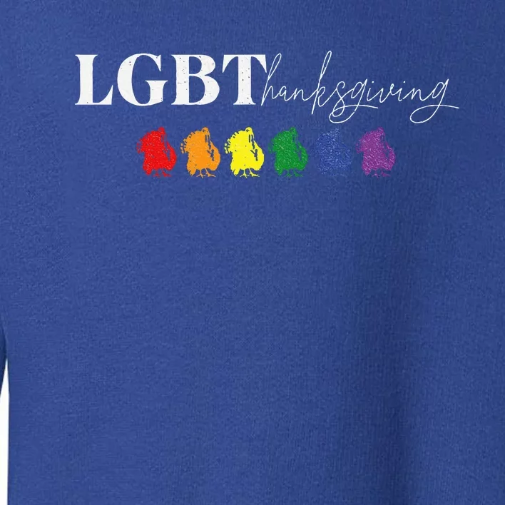 Pride Turkey Feast LGBT Thanksgiving Friendsgiving Fun Toddler Sweatshirt