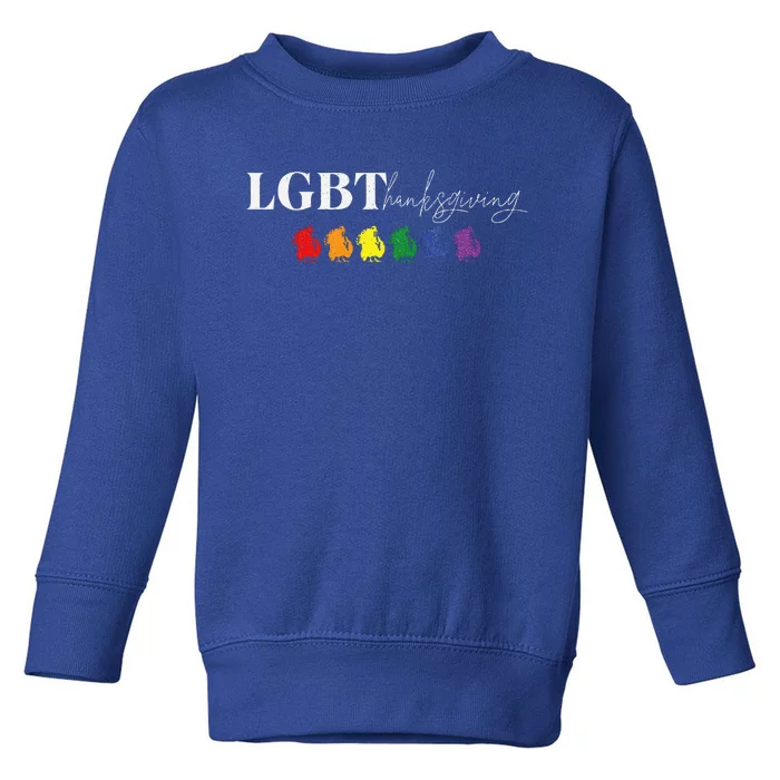 Pride Turkey Feast LGBT Thanksgiving Friendsgiving Fun Toddler Sweatshirt