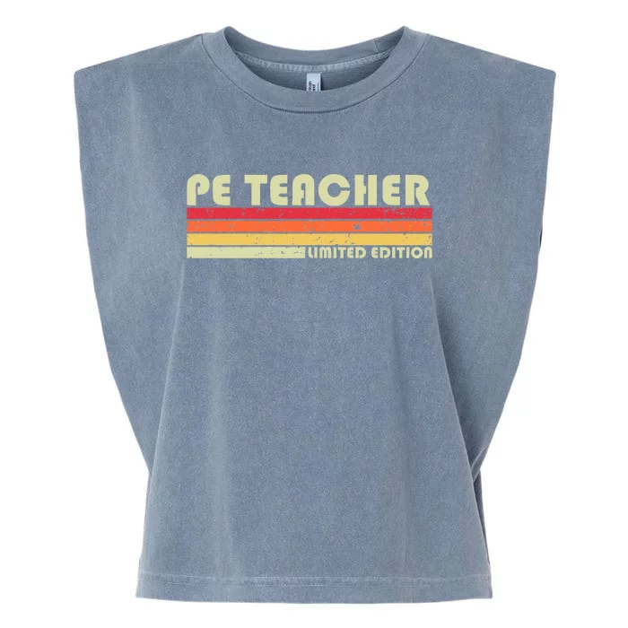 PE TEACHER Funny Job Title Profession Birthday Worker Idea Garment-Dyed Women's Muscle Tee