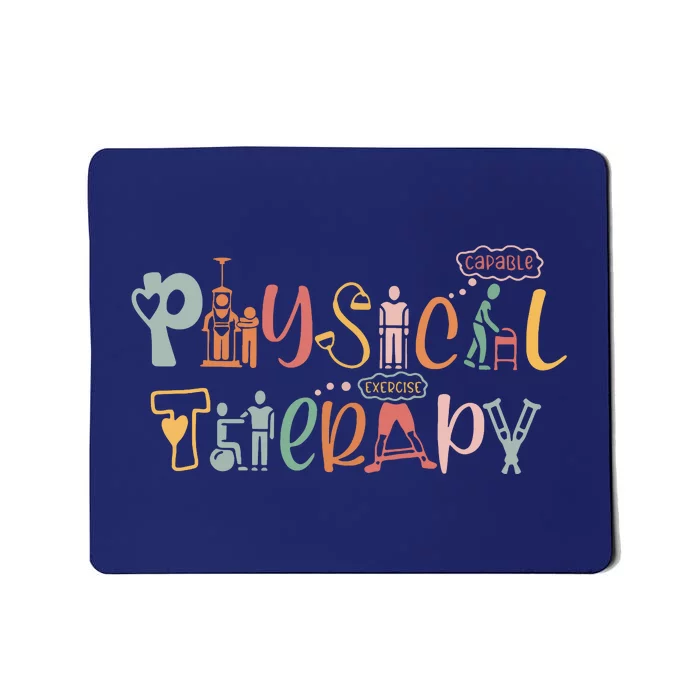 Physical Therapy Funny Physical Therapist PT Month Mousepad