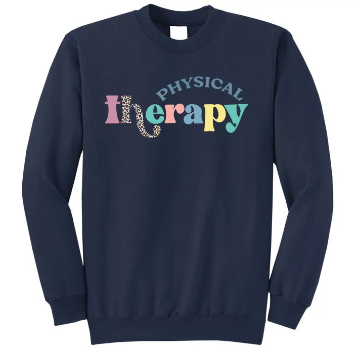 Physical Therapy Funny Physical Therapist Pt Therapist Month Sweatshirt