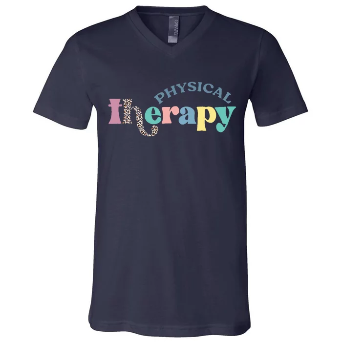 Physical Therapy Funny Physical Therapist Pt Therapist Month V-Neck T-Shirt