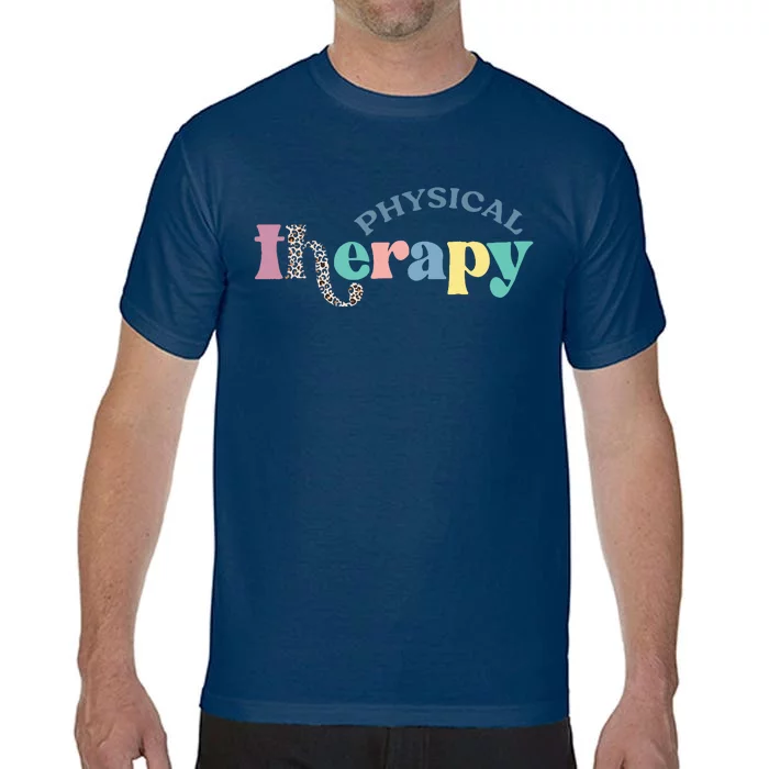 Physical Therapy Funny Physical Therapist Pt Therapist Month Comfort Colors T-Shirt