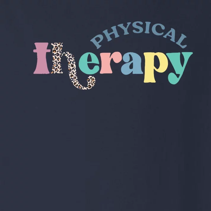 Physical Therapy Funny Physical Therapist Pt Therapist Month Toddler Long Sleeve Shirt