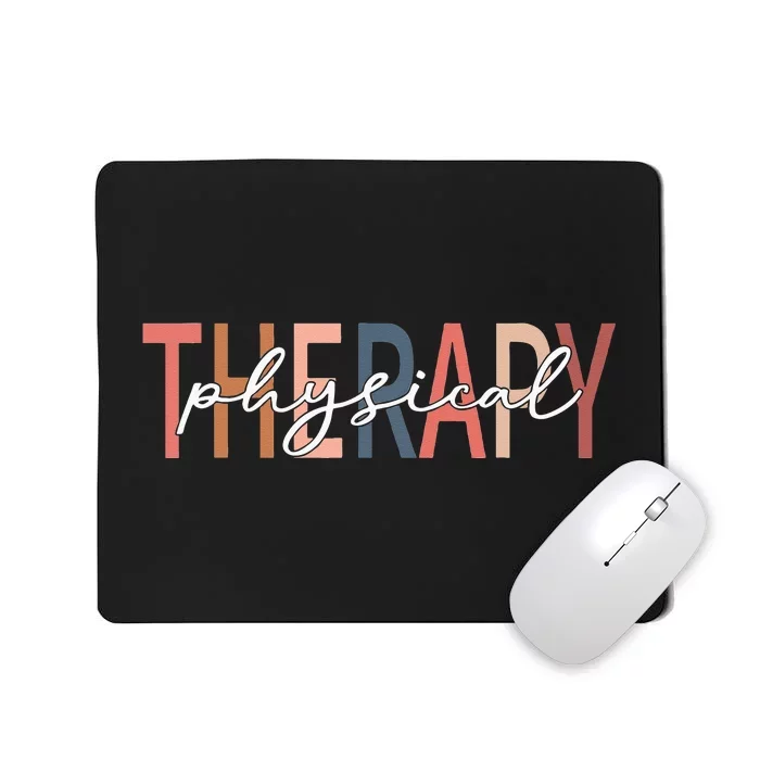 Physical Therapy Funny Physical Therapist pt therapist month Mousepad