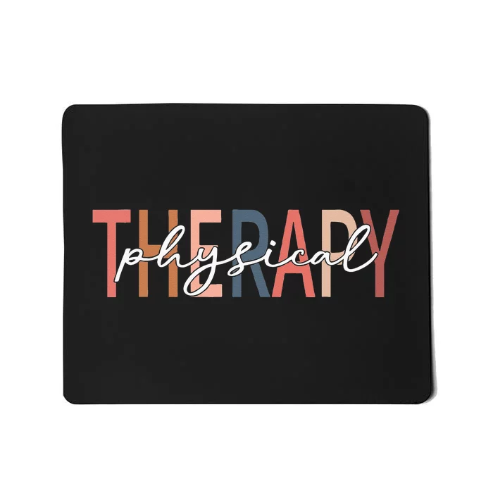 Physical Therapy Funny Physical Therapist pt therapist month Mousepad