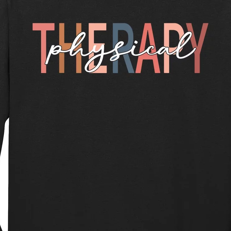 Physical Therapy Funny Physical Therapist Pt Therapist Month Tall Long Sleeve T-Shirt