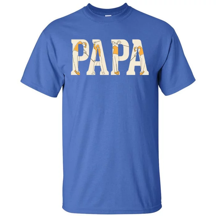 Papa Trendy Funny Golf Fathers Day Party Supply Cool Gift Tall T-Shirt