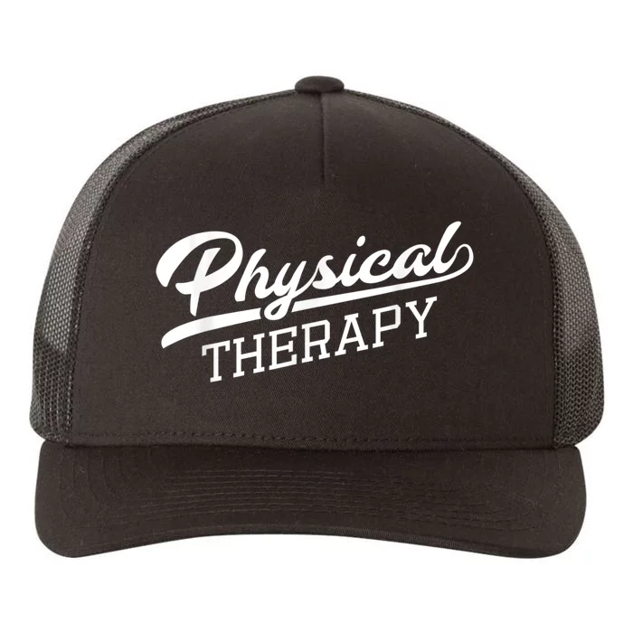 Physical Therapy For Physical Therapist Yupoong Adult 5-Panel Trucker Hat