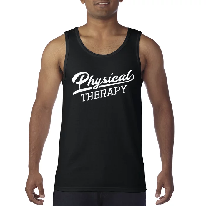 Physical Therapy For Physical Therapist Tank Top