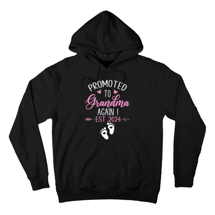 Promoted To Grandma 2024 Again Grandma Pregnancy Est 2024 Tall Hoodie