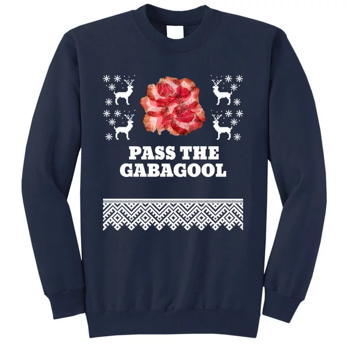 Pass The Gabagool Christmas Ugly Long Sleeve Tall Sweatshirt