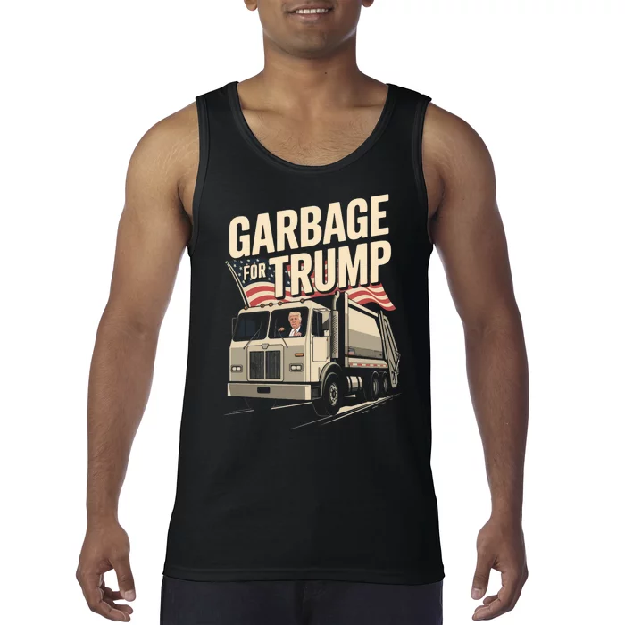 Proud Trump Garbage Supporter Garbage For Trump Garbage Tank Top