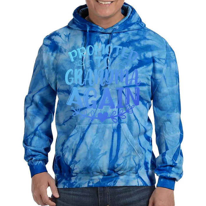 Promoted To Grandma Again Funny Gift Tie Dye Hoodie