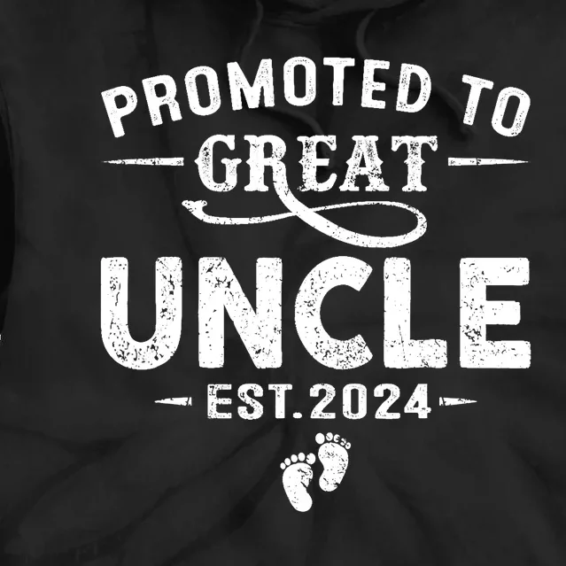 Promoted To Great Uncle 2024 Fathers Day First Time Dad Tie Dye Hoodie