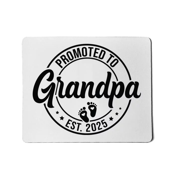 Promoted To Grandpa Est 2025 Mousepad