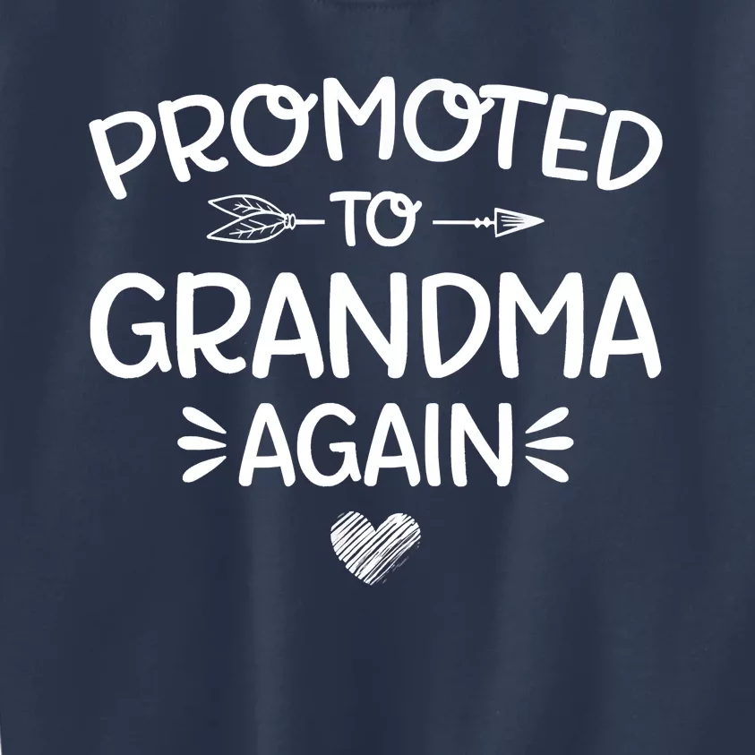 Promoted To Grandma Again New Nana Granny Mothers Day Kids Sweatshirt