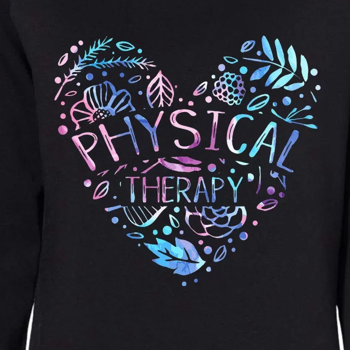 Physical Therapist Gift Heart PT Physical Therapy Womens California Wash Sweatshirt