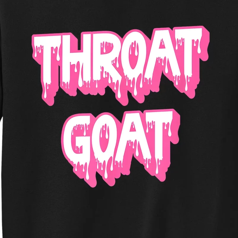 Pink Throat Goat Tall Sweatshirt