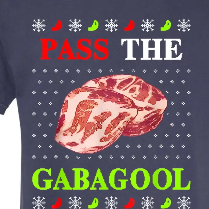 Pass The Gabagool Tacky Ugly Christmas Garment-Dyed Heavyweight T-Shirt