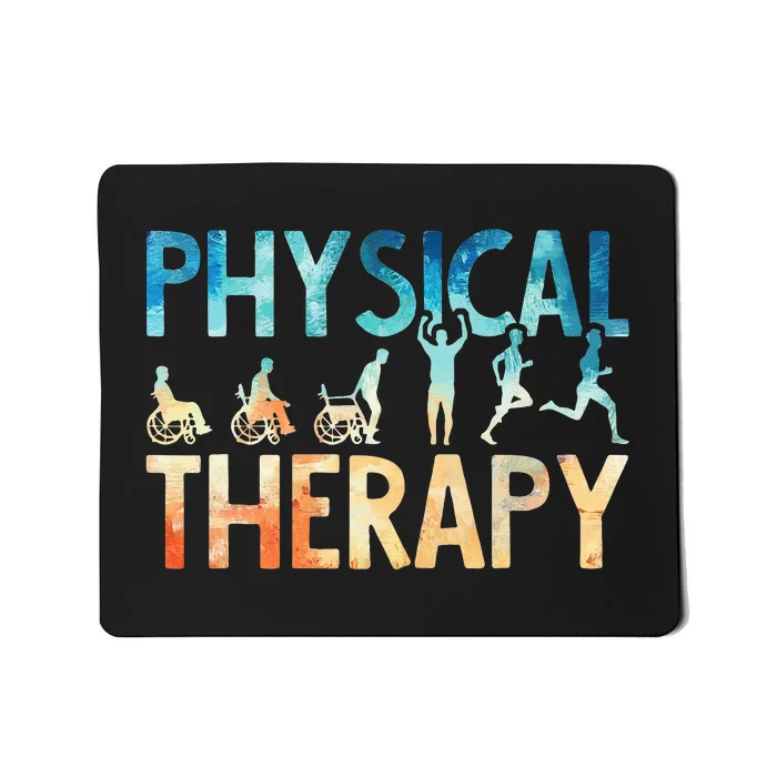 Physical Therapy Gift Physical Therapist Assistant Mousepad