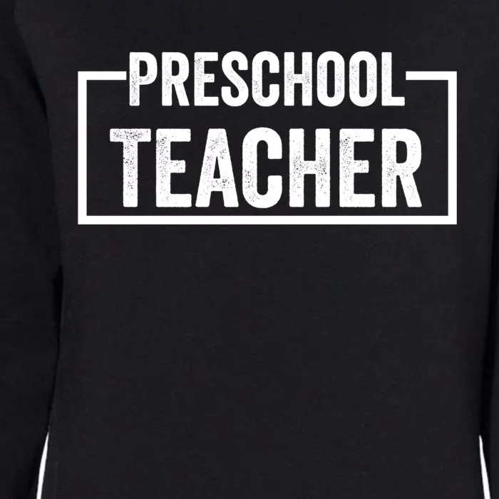 Preschool Teacher Gift Womens California Wash Sweatshirt