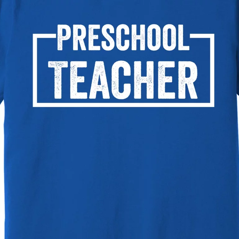 Preschool Teacher Gift Premium T-Shirt