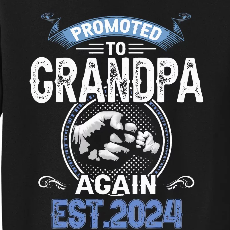 Promoted To Grandpa Again Funny Pregnancy Announcement 2024 Sweatshirt