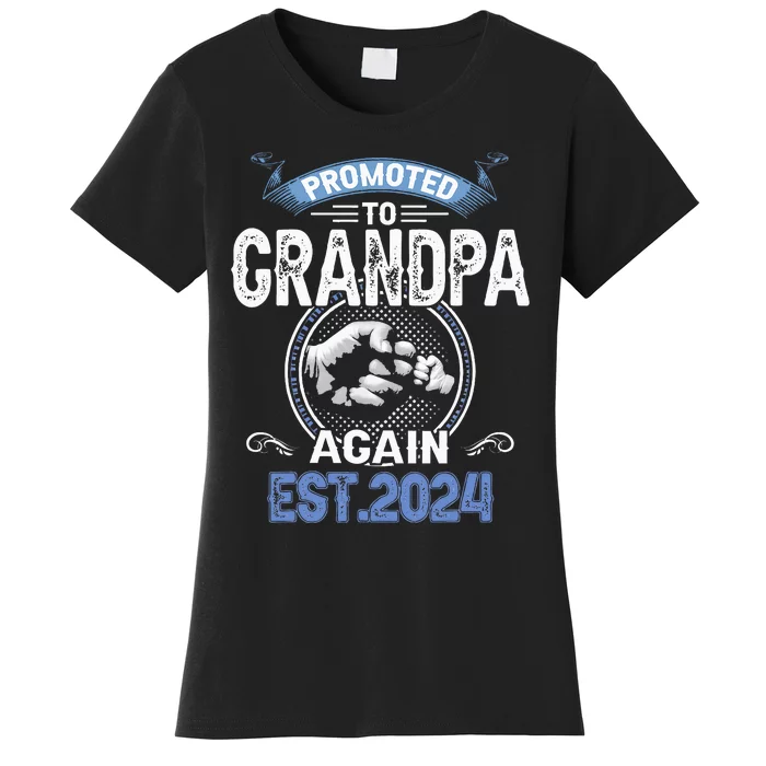 Promoted To Grandpa Again Funny Pregnancy Announcement 2024 Women's T-Shirt