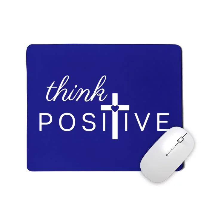 Positive Thinking God Loves You Gift Mousepad