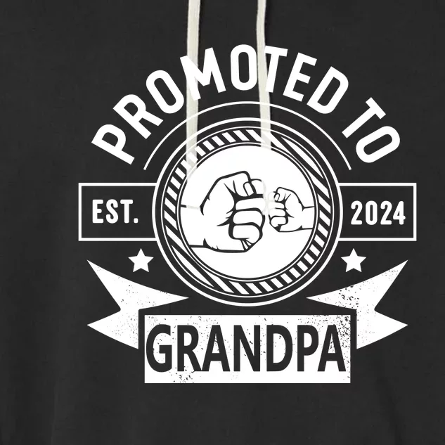 Promoted To Grandpa Est 2024 Soon To Be Grandpa Funny Pregnancy Announcement Garment-Dyed Fleece Hoodie