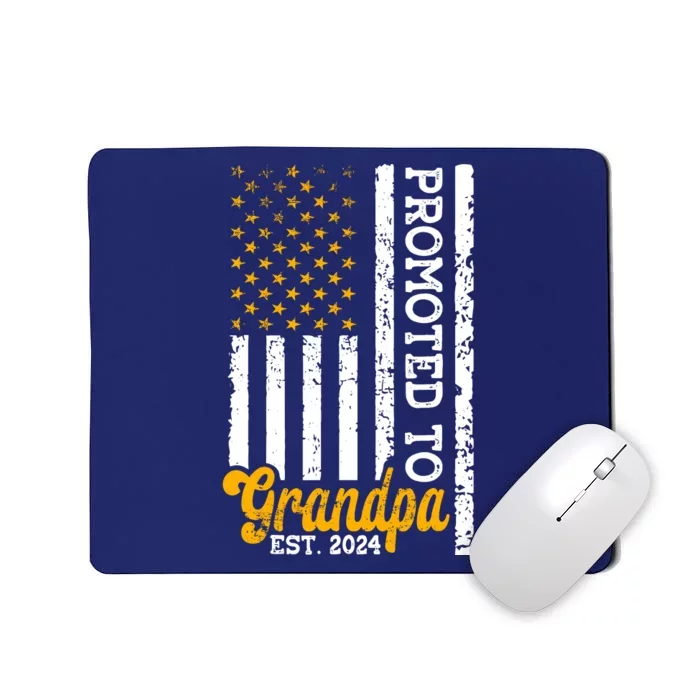 Promoted To Grandpa Est 2024 First Time Grandpa Patriotic Mousepad