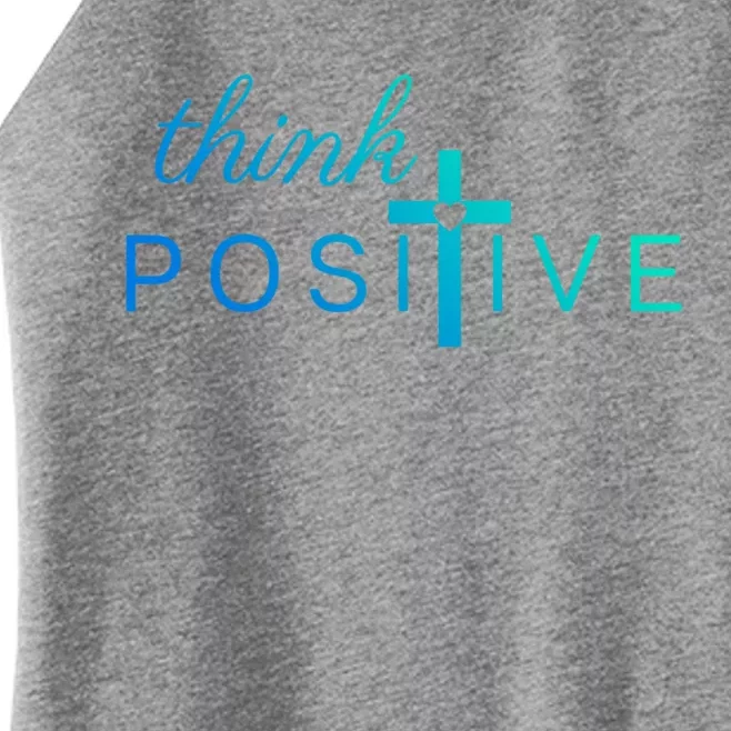 Positive Thinking God Loves You Cool Gift Women’s Perfect Tri Rocker Tank