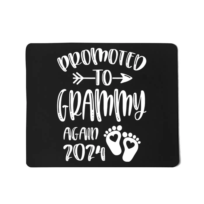 Promoted To Grammy Again 2024 Soon To Be Grandparents Again Mousepad