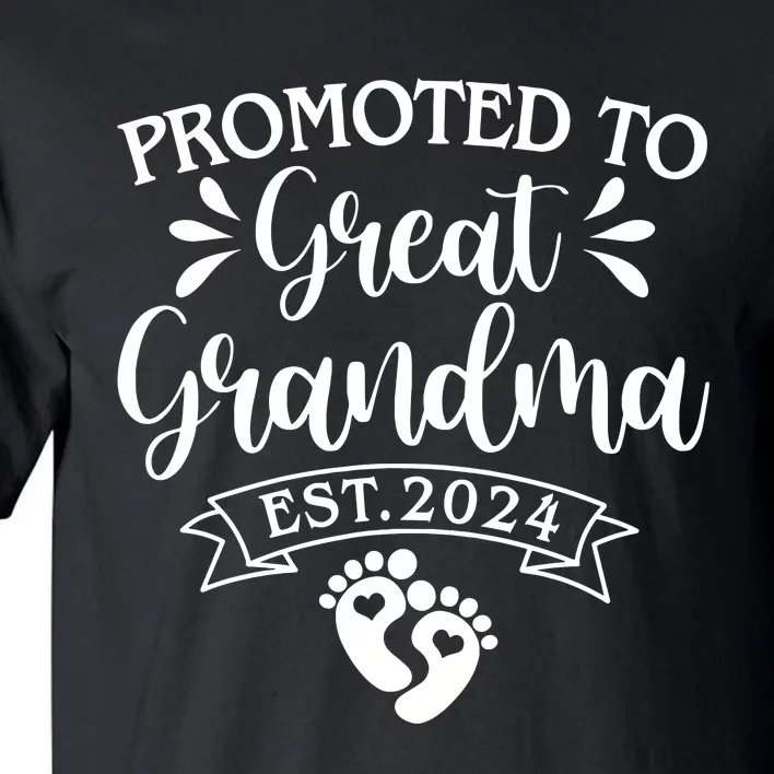 Promoted To Great Grandma Est 2024 Baby Announcement Tall T-Shirt