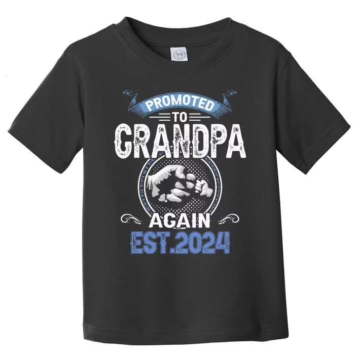 Promoted To Grandpa Again Funny Pregnancy Announcement 2024 Toddler T-Shirt