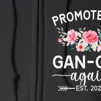 Promoted To Gangan Again Est 2025 Pregnancy Announcement Full Zip Hoodie