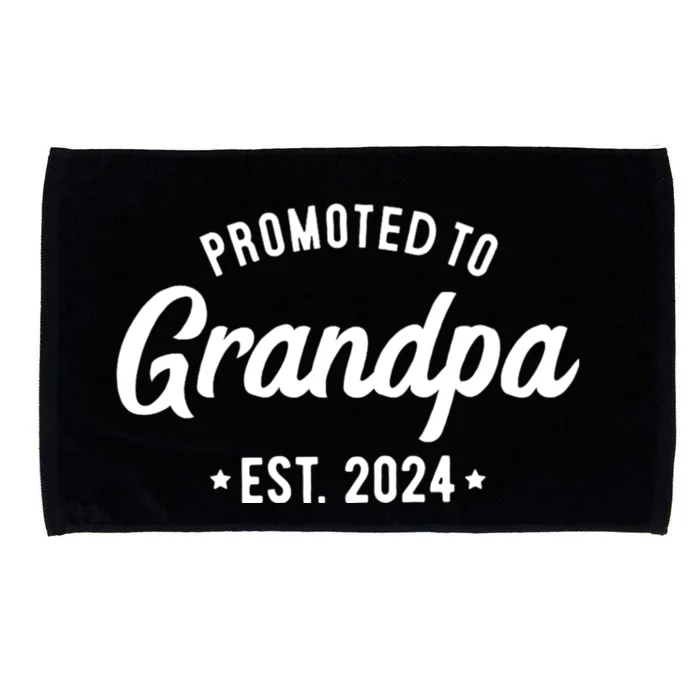 Promoted To Grandpa 2024 Soon To Be Grandfather New Grandpa Microfiber Hand Towel