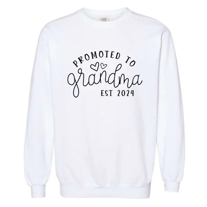 Promoted To Grandma Est 2024 New Grandma Mothers Day Garment-Dyed Sweatshirt