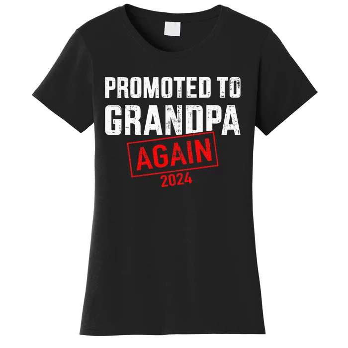 Promoted To Grandpa 2024 Again Women's T-Shirt