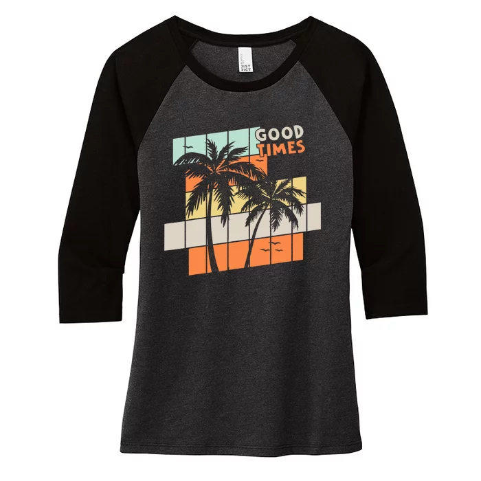 Palm Trees Good Times Retro Palm Trees Beach Summer Women's Tri-Blend 3/4-Sleeve Raglan Shirt