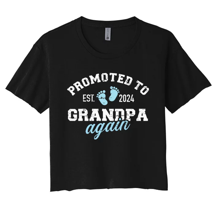 Promoted To Grandpa 2024 Again Women's Crop Top Tee