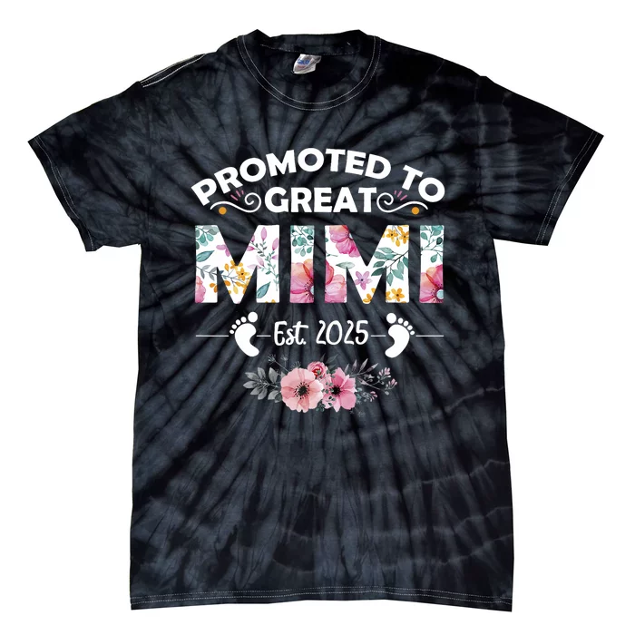 Promoted To Great Mimi Est 2025 First Time Mimi Tie-Dye T-Shirt