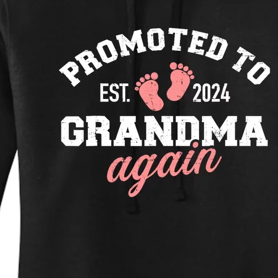 Promoted To Grandma 2024 Again Women's Pullover Hoodie