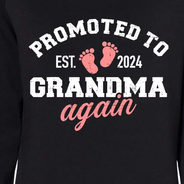 Promoted To Grandma 2024 Again Womens California Wash Sweatshirt