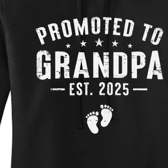 Promoted To Grandpa 2025 Soon To Be Grandfather New Grandpa Gift Women's Pullover Hoodie