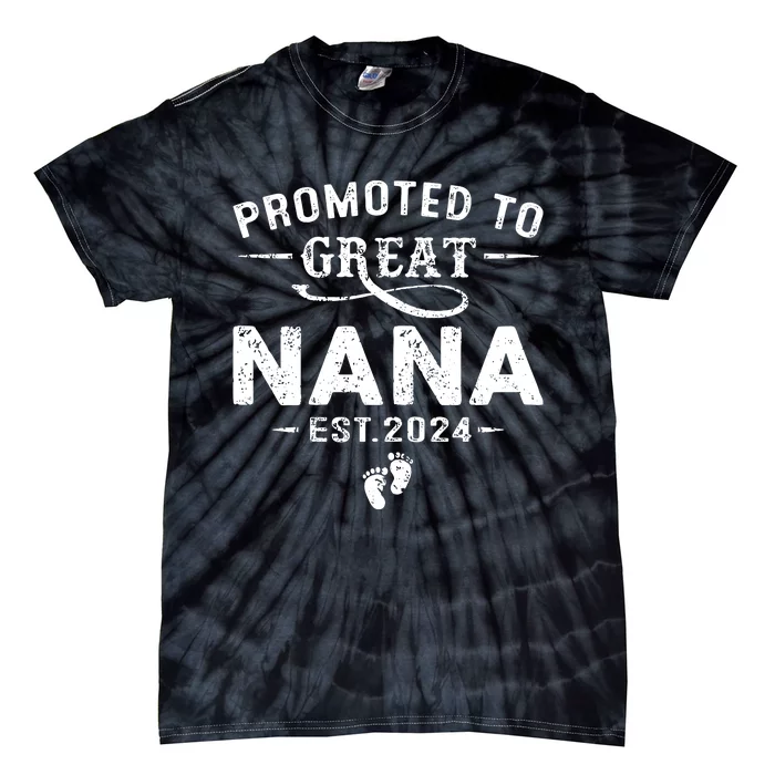 Promoted To Great Nana 2024 Mothers Day First Time Mom Tie-Dye T-Shirt